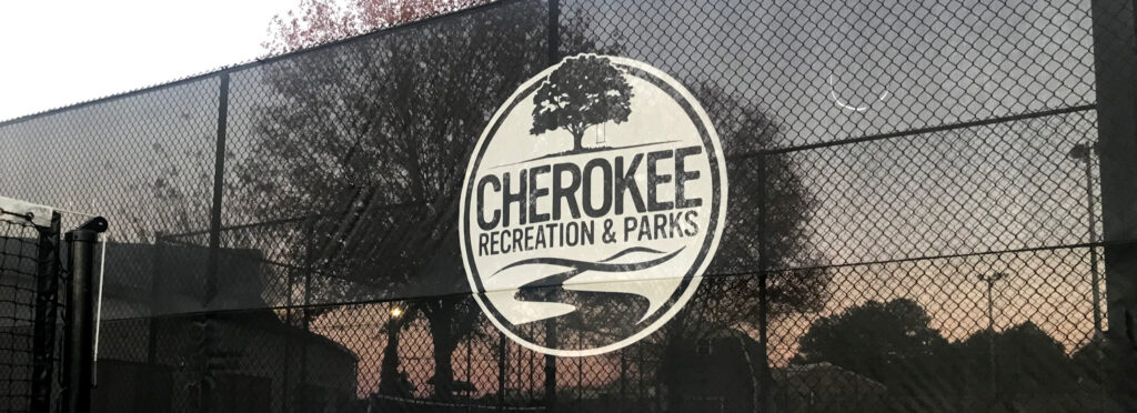 Cherokee Recreation and Parks court signage